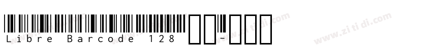 Libre Barcode 128 下载字体转换 Libre Barcode 128 下载字体转换